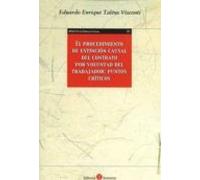 El Procedimiento De Extinción Causal Del Contrato Por Voluntad Del Trabajador: Puntos Críticos