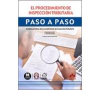 el procedimiento de inspección tributaria. paso a paso (ed. 2026)
