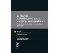 El Proceso Administrativo (LJCA): Cuestiones Problemáticas. Procedimiento abreviado y procedimientos especiales