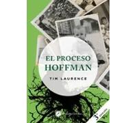 El Proceso Hoffman: Un futuro diferente al pasado (SIN COLECCION)