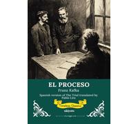 EL PROCESO Spanish Version of The Trial