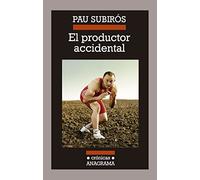 El productor accidental: 107 (Crónicas)