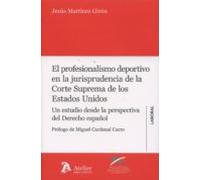 El Profesionalismo Deportivo En La Jurisprudencia De La Corte Suprema