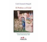 El Profeso Y El Grial