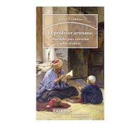 El profesor artesano | Jorge Larrosa