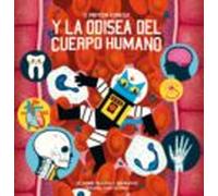 El Profesor Astro Cat Y La Odisea Del Cuerpo Humano