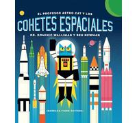El profesor Astro Cat y los cohetes espaciales (SIN COLECCION)