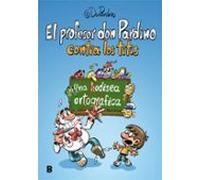 El Profesor Don Pardino Contra Los Titis