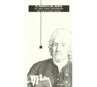 El profeta del norte : un libro sobre Swedenborg