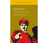 El profeta mudo (Narrativa del Acantilado)