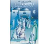 El Profeta: Palabras De Sabiduria Y De Luz