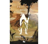 El profeta rojo (Saga de Alvin Maker [El Hacedor] 2) (Ficción)