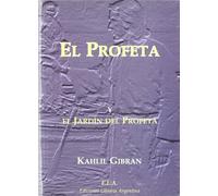 El profeta y el jardín del profeta (SIN COLECCION)