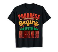 El Progreso Comienza con la Conciencia Camiseta