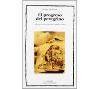 El progreso del peregrino (Letras Universales)