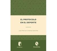 El protocolo en el deporte: 1 (Colección Protocolo)