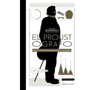 El proustógrafo: Proust y "En busca del tiempo perdido" en infografías (con 100 infografías de Nicolas Beaujouan): 982 (Libros Singulares (LS))