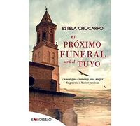 El Próximo Funeral Será El Tuyo