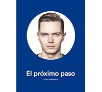 El próximo paso: La vida exponencial