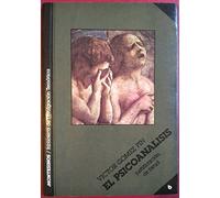 El psicoanálisis: Justificación de Freud (Biblioteca de Divulgación Temática)