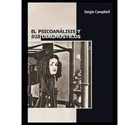 El psicoanálisis y sus diagnósticos: Teoría psicoanalítica: 8