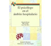 El Psicólogo En El Ámbito Hospitalario: 124 (Biblioteca de Psicología)