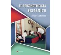 El Psicomotricista Sistemico