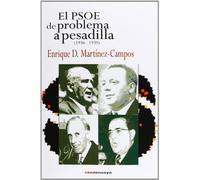 El Psoe de Problema a Pesadilla (1936-1939)