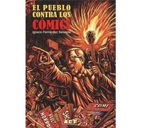 El pueblo contra los comics