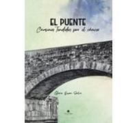 El Puente. Caminos Tendidos Por El Cancer
