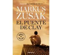 El puente de Clay | Markus Zusak, Laura Martín De Dios, Laura Manero Jiménez