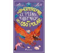 El puente de hielo negro (El Club de los Exploradores del Oso Polar 3) (Colección Salamandra Middle Grade)