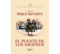 El Puente De Los Asesinos: 7 (El Capitán Alatriste)