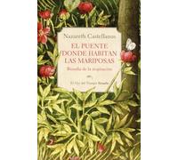 El puente donde habitan las mariposas: Biosofía de la respiración: 160 (El Ojo del Tiempo)