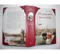 El puente invisible (Narrativa)