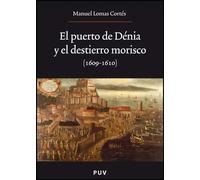 El puerto de Dénia y el destierro morisco (1609-1610): 161 (Oberta)