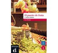 El Puesto De La Fruta Y Otros Relatos