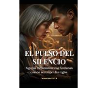 El Pulso del Silencio: Algunos mecanismos solo funcionan cuando se rompen las reglas.