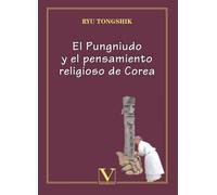 El Pungniudo y el pensamiento religioso de Corea: 1 (Literatatura Coreana)
