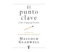 El Punto Clave (the Tipping Point)