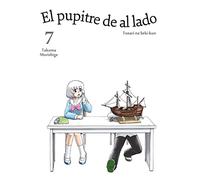 El pupitre de al lado, vol. 07: Tonari no Seki-kun: 7