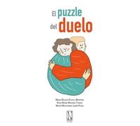 El puzzle del duelo. (AUTOAYUDA)