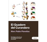 El Quadern del Curandero: Volum 2