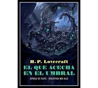 El que acecha en el umbral: 4 (Biblioteca Más Allá)