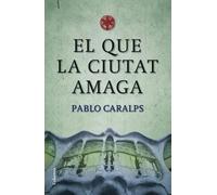 El que la ciutat amaga (Clàssica)