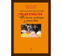 El Que No Sepa Sonreir Que No Abra Tienda. Marruecos De Zocos M Edinas