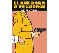 EL que roba a un ladrón