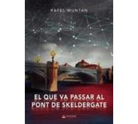 El que va passar al pont de Skeldergate