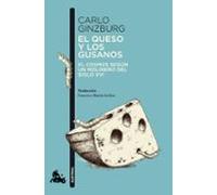 El Queso Y Los Gusanos