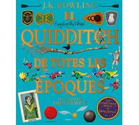 El quidditch de totes les èpoques (il·lustrat): Il·lustrat per Emily Gravett (HARRY POTTER)